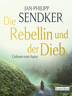 cover image of Die Rebellin und der Dieb